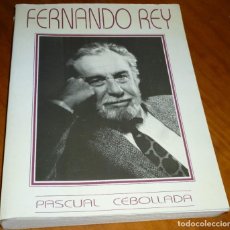 Cine: FERNANDO REY - PASCUAL CEBOLLADA. Lote 292171958