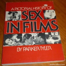Cine: SEX IN FILMS - PARKER TYLER - LIBRO EN INGLES. Lote 292172213