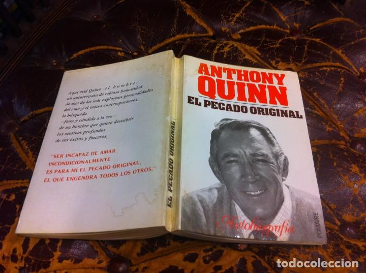Cinema: ANTHONY QUINN. EL PECADO ORIGINAL. AUTOBIOGRAF&Iacute;A. ED. POMAIRE, 1973