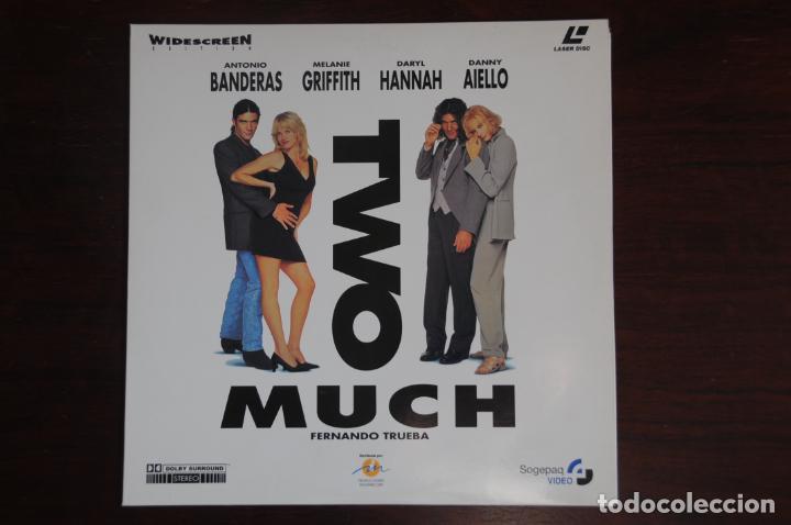 Cine: TWO MUCH. ANTONIO BANDERAS, MELANIE GRIFFITH - Laser disc
