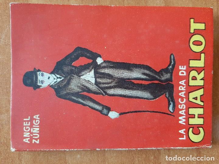Cinema: LA MASCARA DE CHARLOT - ANGEL ZU&Ntilde;IGA - BIBLIOTECA PULGA