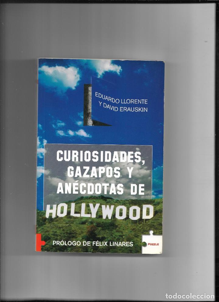 Cine: Curiosidades, Gazapos y An&eacute;cdotas de Hollywood. 1&ordf; Edici&oacute;n del 2007. Contiene 382. P&aacute;ginas