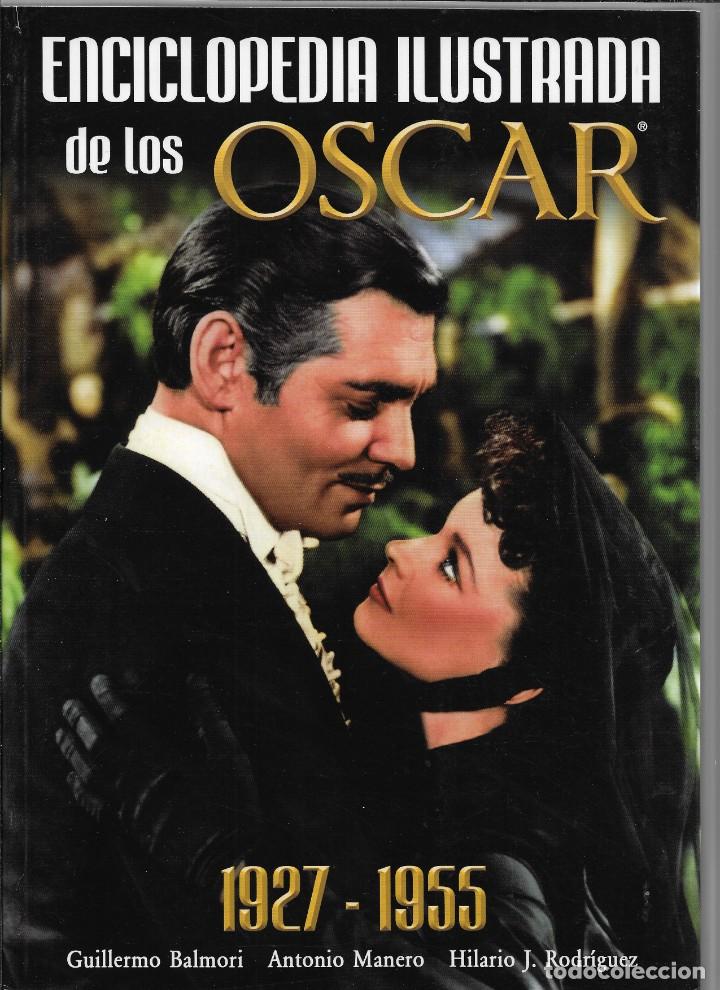 Cine: Enciclopedia Ilustrada de los Oscar son 3 libros en el A&ntilde;o 2009 y contiene 488 P&aacute;ginas con fotos