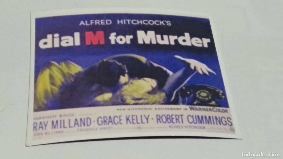 Cine: IMAN CARTEL PELICULA ALFRED HITCHCOCK&acute;S (DIAL M FOR MURDER ) - 6 X 5 CM SIN USAR