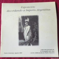 Cine: IMPERIO ARGENTINA CATÁLOGO EXPOSICION 16 PÁGINAS EN NAVIA (ASTURIAS)...