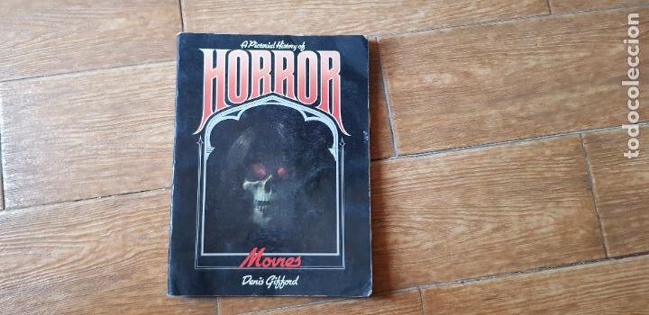 Cinema: A PICTORIAL HISTORY OF HORROR MOVIES - DENIS GIFFORD MUY INTERESANTE CON MUCHAS FOTOS