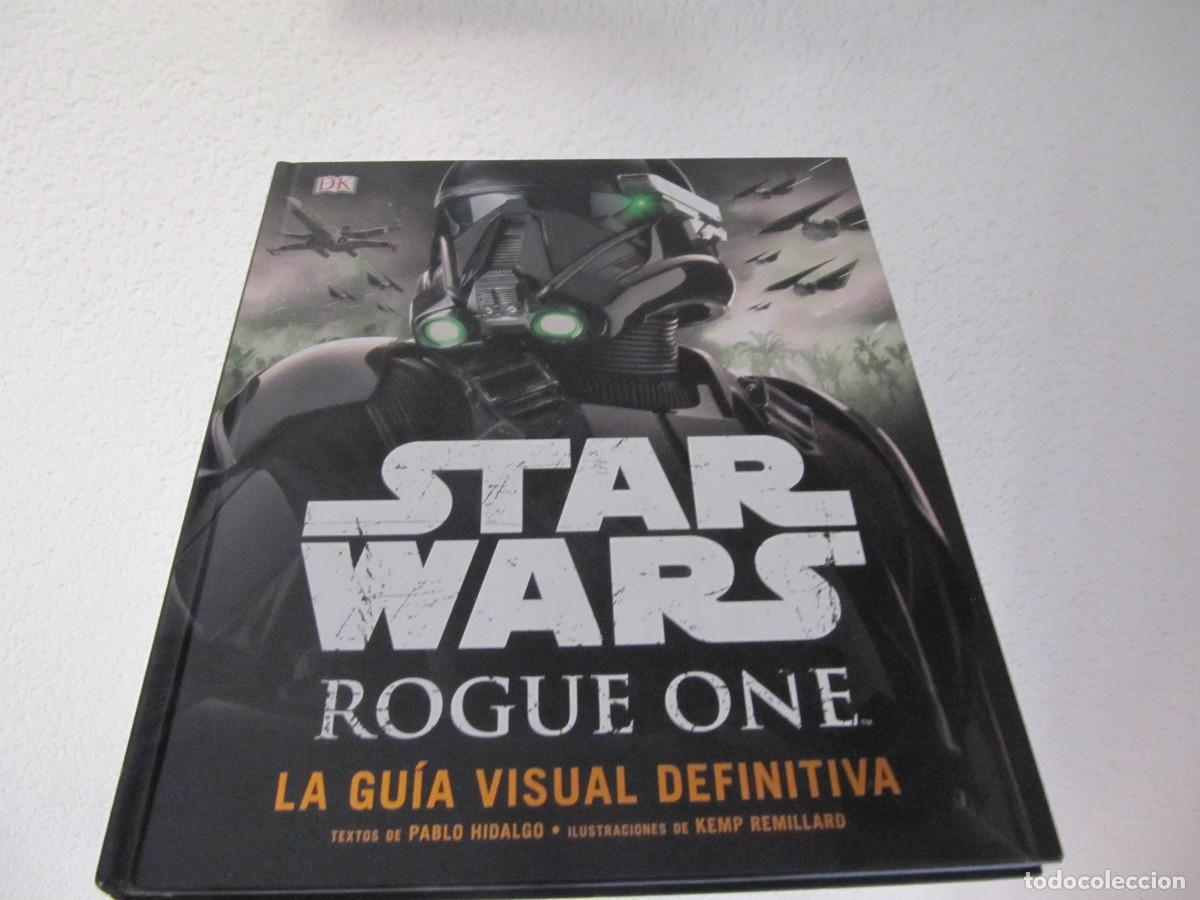 Cine: STAR WARS ROGUE ONE GU&Iacute;A VISUAL - Foto 1
