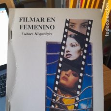 Cine: CINE. RARO. FILMAR EN FEMENINO, CULTURE HISPANIQUE, UNIV. BOURGOGNE, 1995, L40 VISITA MI PERFIL
