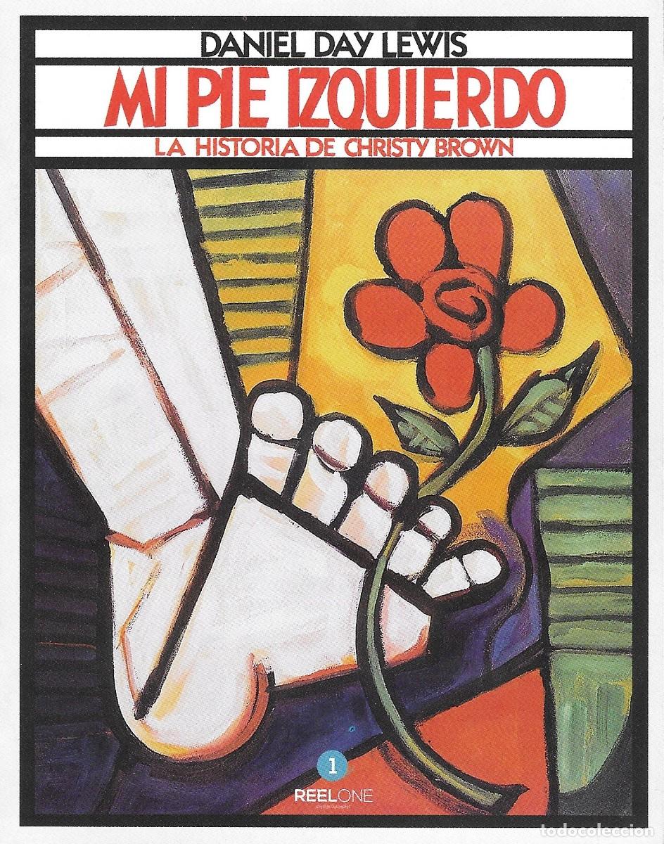 Cin&eacute;ma: LIBRETO MI PIE IZQUIERDO (LA HISTORIA DE CHRISTY BROWN) - JIM SHERIDAN