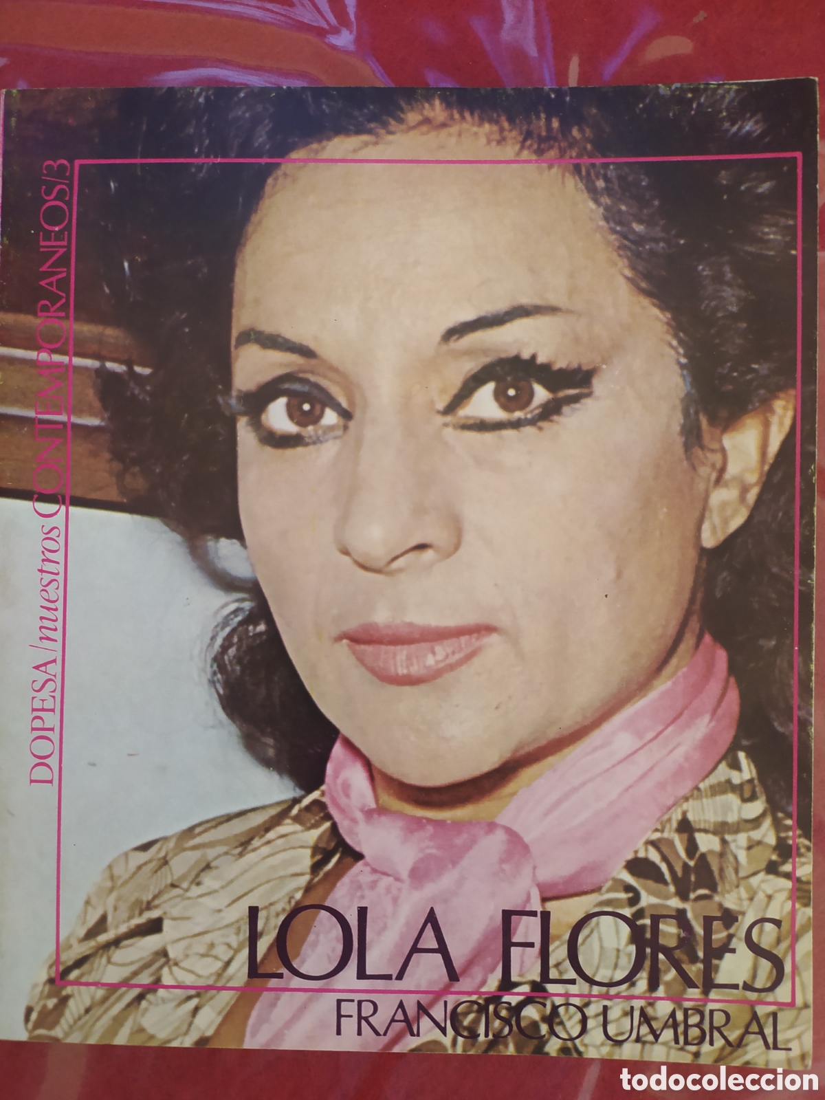 Cine: LOLA FLORES LIBRO(FRANCISCO UMBRAL)