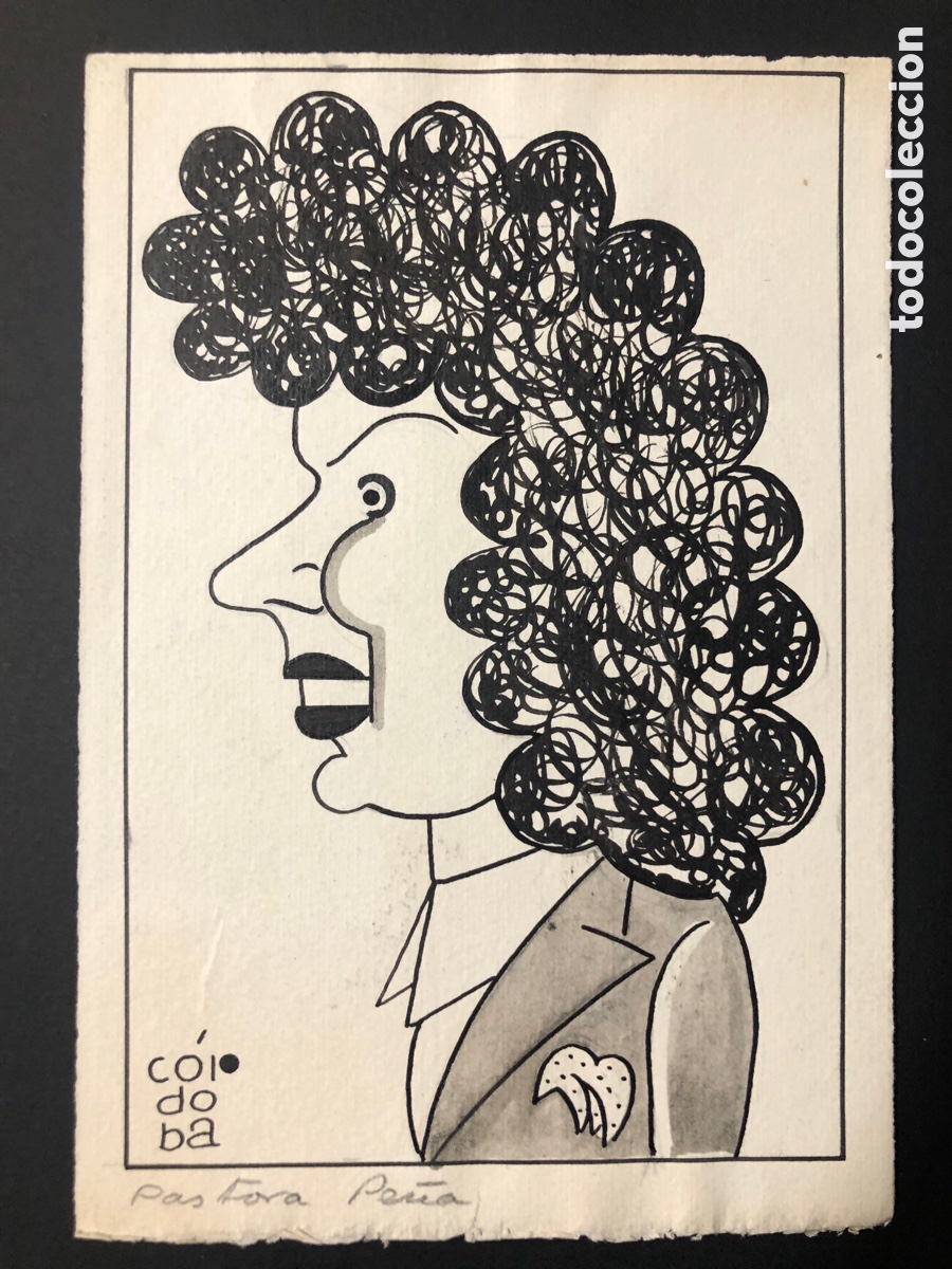 Cinema: Dibujo Caricatura original de Pastora Pe&ntilde;a firmada por C&oacute;rdoba
