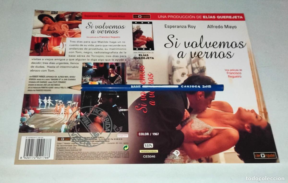 Cin&eacute;ma: CAR&Aacute;TULA VHS &bull; SI VOLVEMOS A VERNOS (FRANCISCO REGUEIRO)