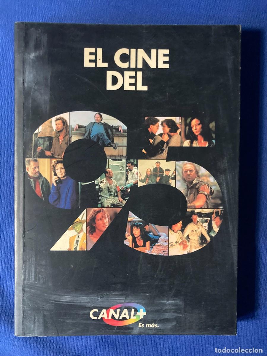 Cine: EL CINE DEL 95 CANAL PLUS CANAL + Coordinador general de la obra: Juan Carlos Rentero Han colabora