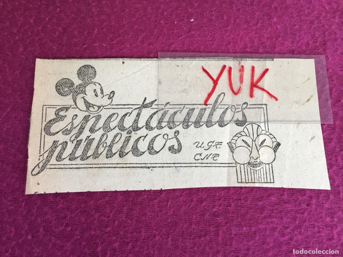 Cine: Recorte periodico Valencia 1937 CNT UGT Mickey Mouse anuncio de espectaculos publicos -Guerra civil