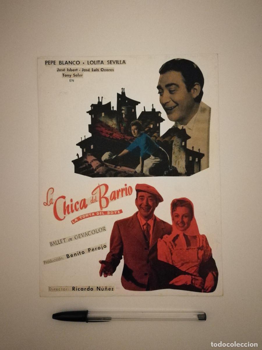 Cinema: ANTIGUO ANUNCIO ENCARTONADO -20*25- LA CHICA DEL BARRIO - LOLITA SEVILLA - CINE ESPA&Ntilde;OL -PEPE BLANCO