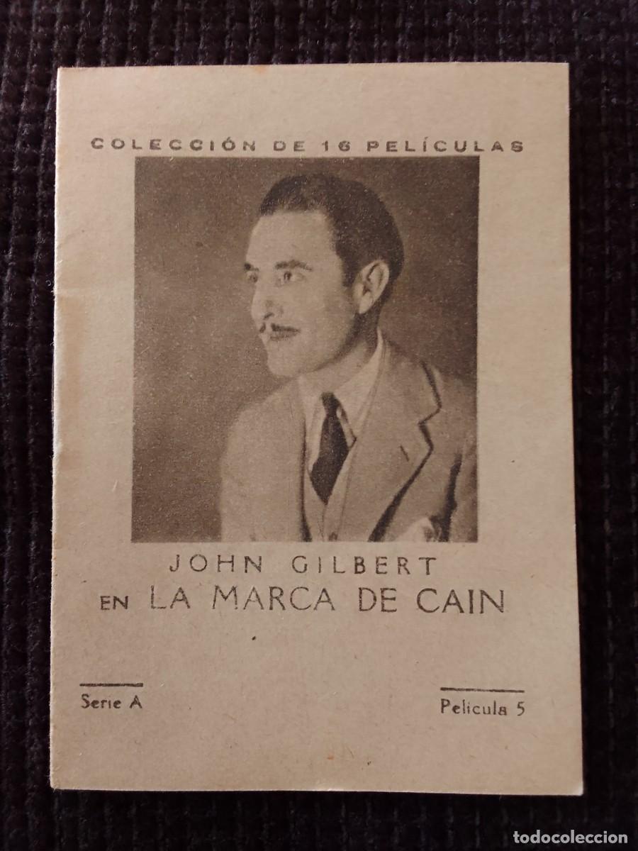 Cinema: LIBRITO. LA MARCA DE CAIN. JOHN GILBERT. SERIE A. PELICULA 5. DEPURATIVO WOKEYER. J.FERRE PIE.