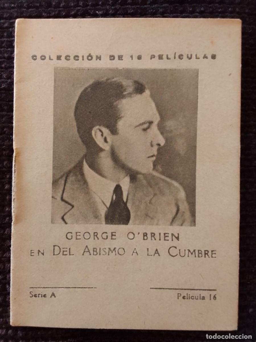 Cinema: LIBRITO. DEL ABISMO A LA CUMBRE. SERIE A. PELICULA 16. DEPURATIVO WOKEYER. J.FERRE PIE.