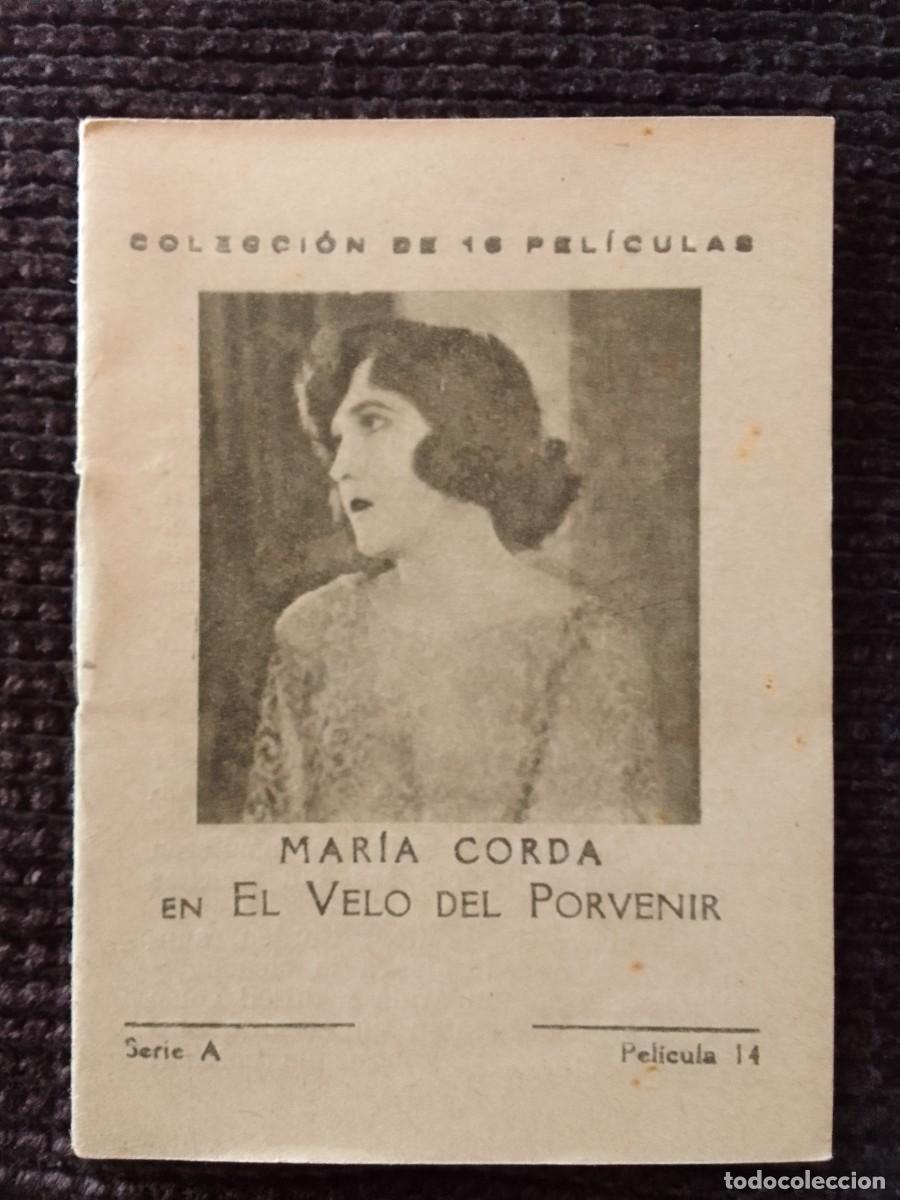 Cinema: LIBRITO. EL VELO DEL PORVENIR. MARIA CORDA.. SERIE A. PELICULA 14. DEPURATIVO WOKEYER. J.FERRE PIE.