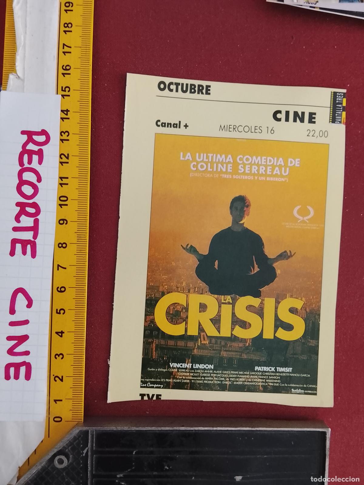 Cinema: RECORTE CINEMATOGRAFICO RECORTE PORTADA PELICULA CINE - LA CRISIS