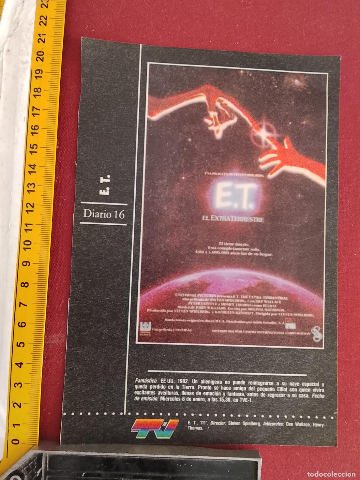 Cinema: RECORTE CINEMATOGRAFICO RECORTE PORTADA PELICULA CINE DE REVISTA DIARIO 16 ET E.T EL EXTRATERRESTRE