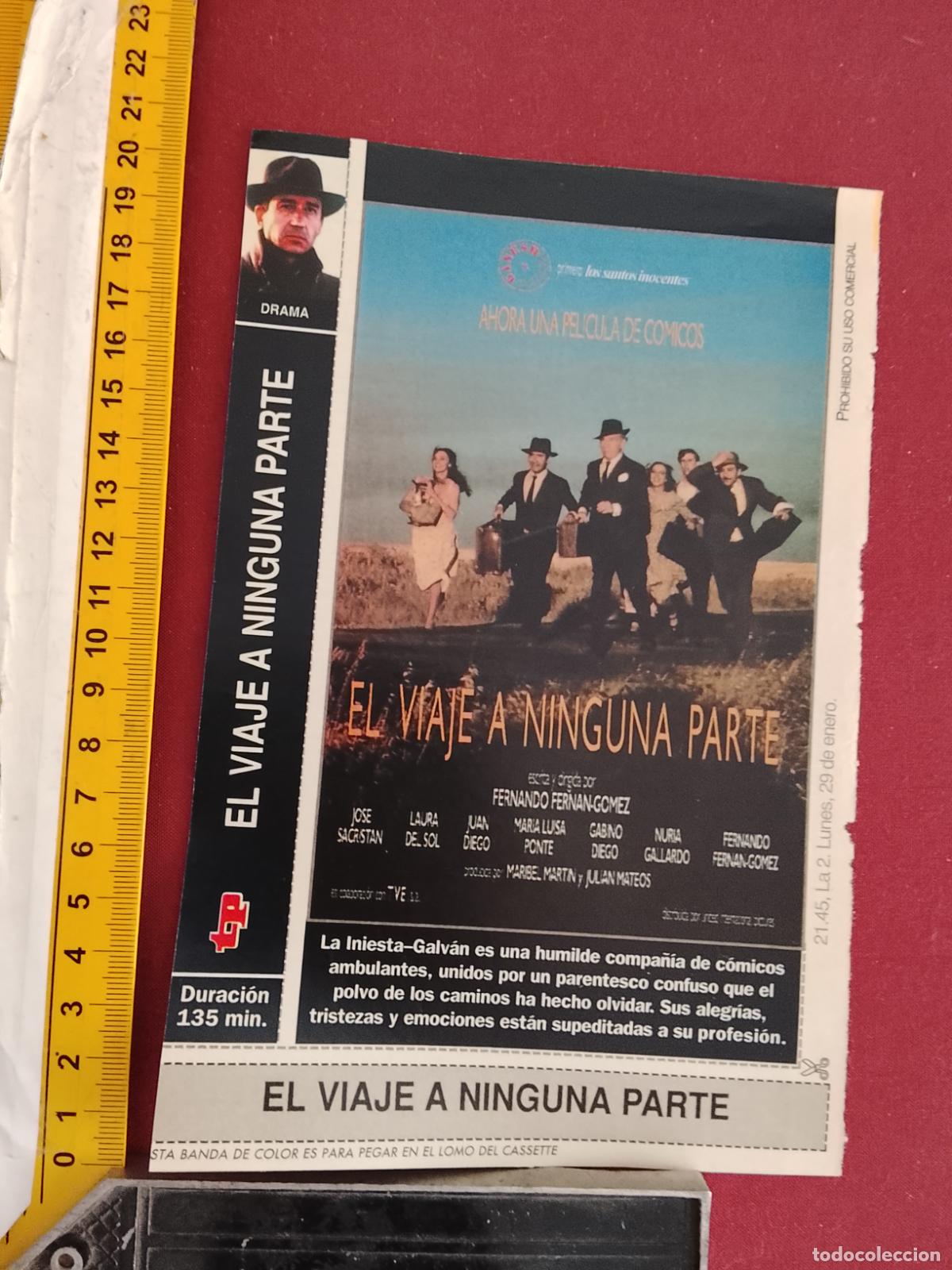Cinema: RECORTE CINEMATOGRAFICO RECORTE PORTADA PELICULA CINE DE REVISTA - EL VIAJE A NINGUNA PARTE