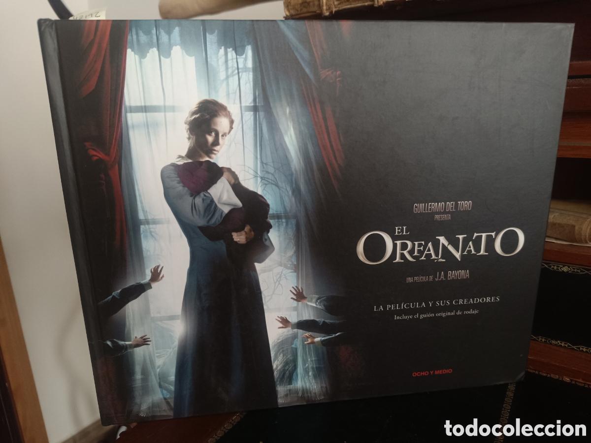Cinema: EL ORFANATO de J.A. Bayona. La p&eacute;licula y sus creadores. Incluye el Gui&oacute;n original de rodaje y DVD.