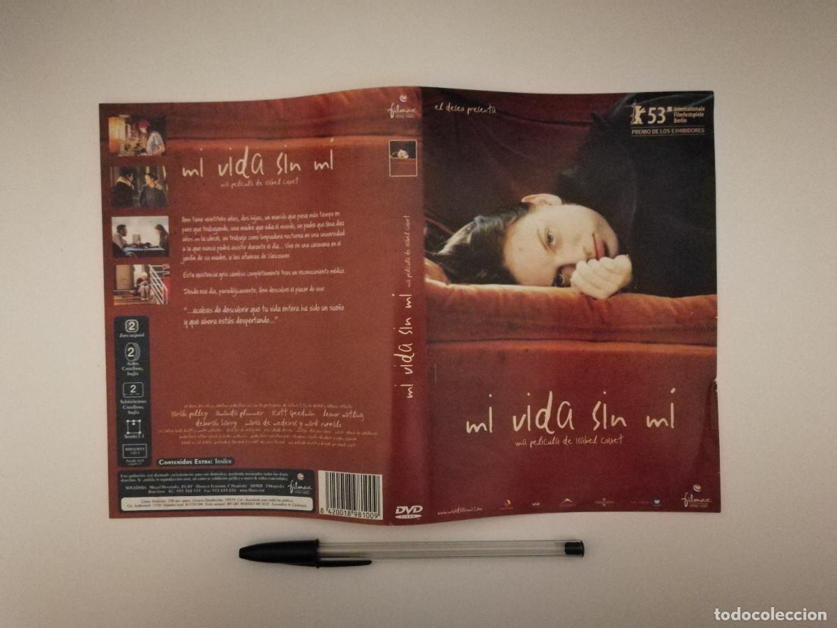 Cinema: CARATULA ORIGINAL -A4- MI VIDA SIN MI - Isabel Coixet
