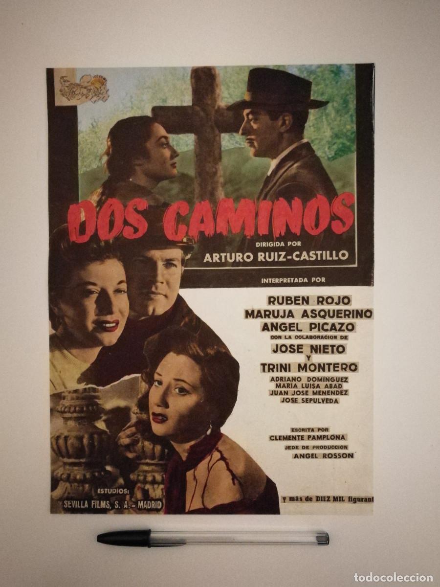 Cinema: ANTIGUO ANUNCIO ENCARTONADO -A4- DOS CAMINOS - RUBEN ROJO - CINE ESPA&Ntilde;OL-MARUJA ASQUERINO