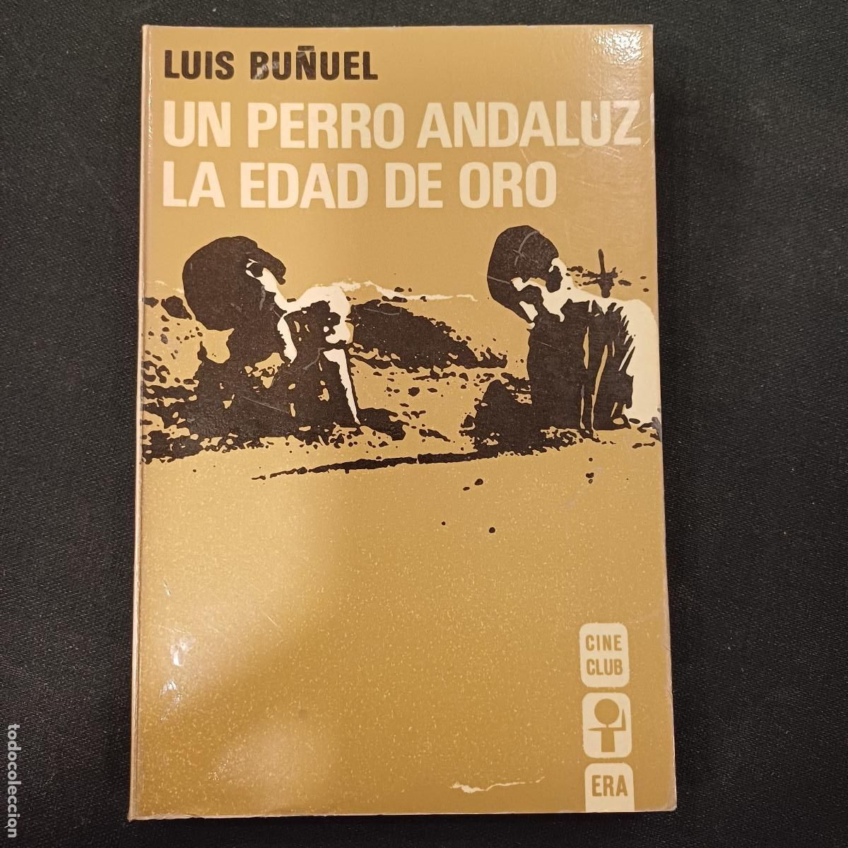Cine: EL PERRO ANDALUZ/LA EDAD DE ORO/LUIS BU&Ntilde;UEL.