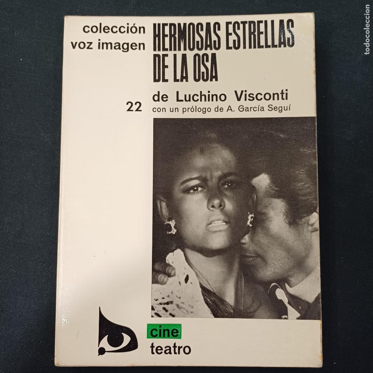 Cine: HERMOSAS ESTRELLAS DE LA OSA/LUCHINO VISCONTI/COLECCION VOZ IMAGEN.