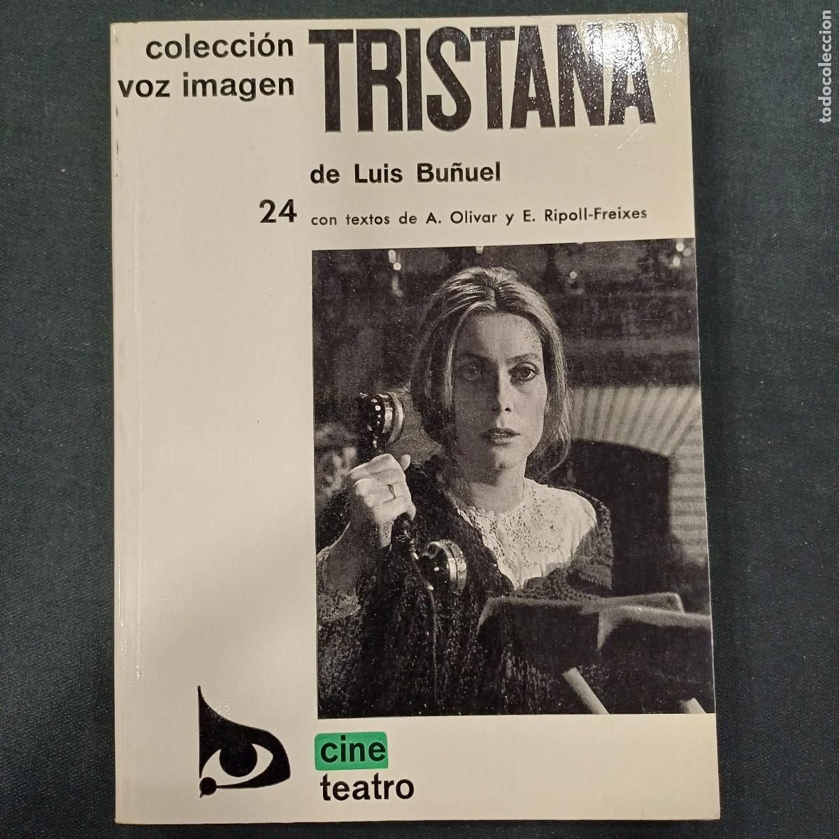 Cine: TRISTANA/LUIS BU&Ntilde;UEL/COLECCION VOZ IMAGEN.