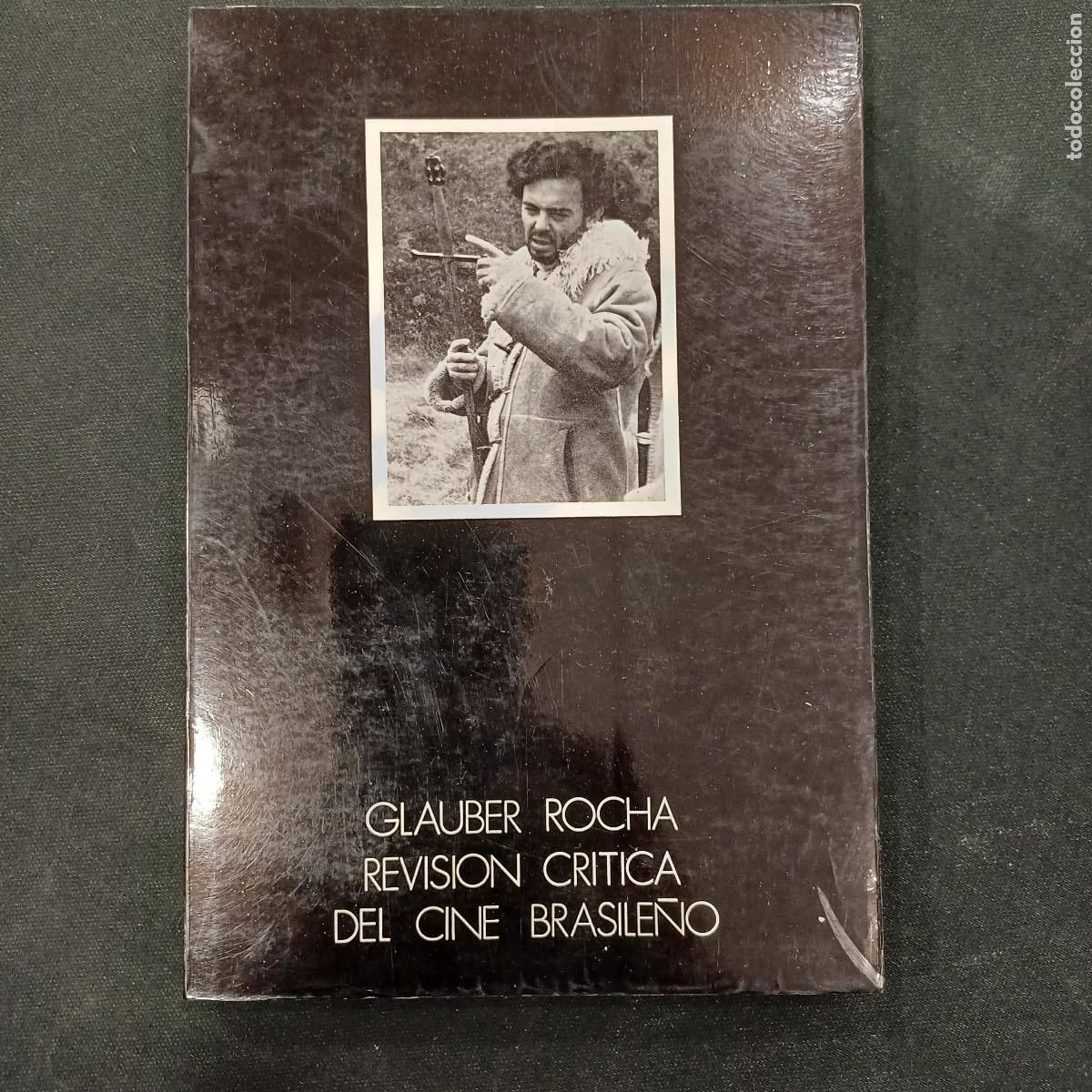 Kino: GLAUBER ROCHA/REVISION CRITICA DEL CINE BRASILE&Ntilde;O.