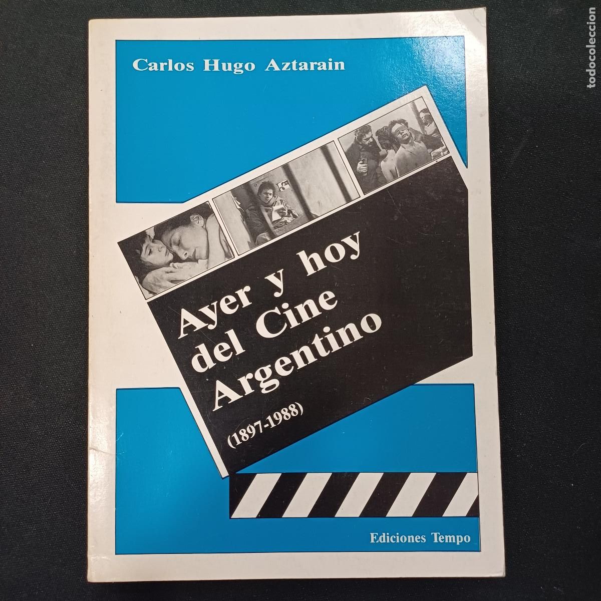 Kino: AYER Y HOY DEL CINE ARGENTINO/CARLOS HUGO.