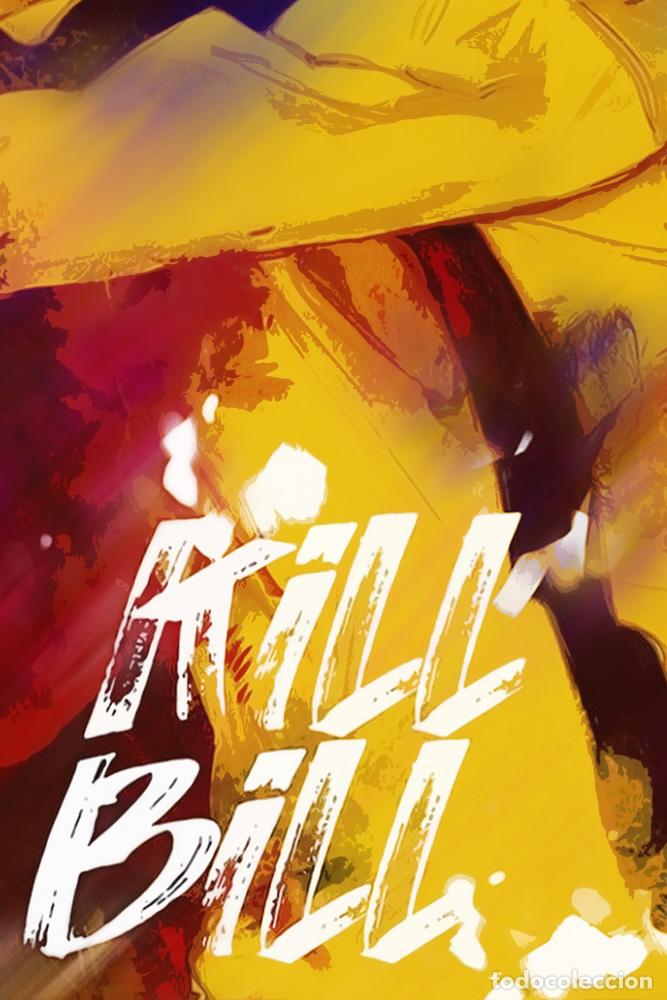 Cine: POSTER KILL BILL: THE BRIDE - Foto 3