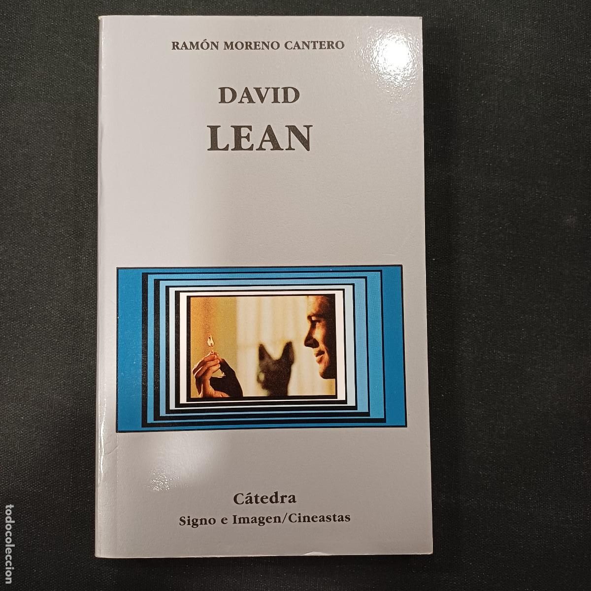 Cine: DAVID LEAN/RAMON MORENO CANTERO. - Foto 1