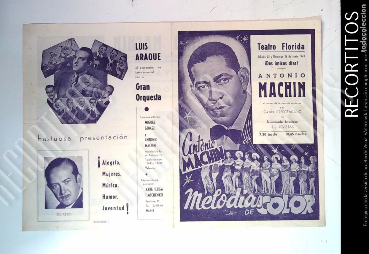 Cine: PROGRAMA DE MANO DE ANTONIO MACHIN EN EL TEATRO FLORIDA 1949 MELODIAS DE COLOR LUIS ARAQUE
