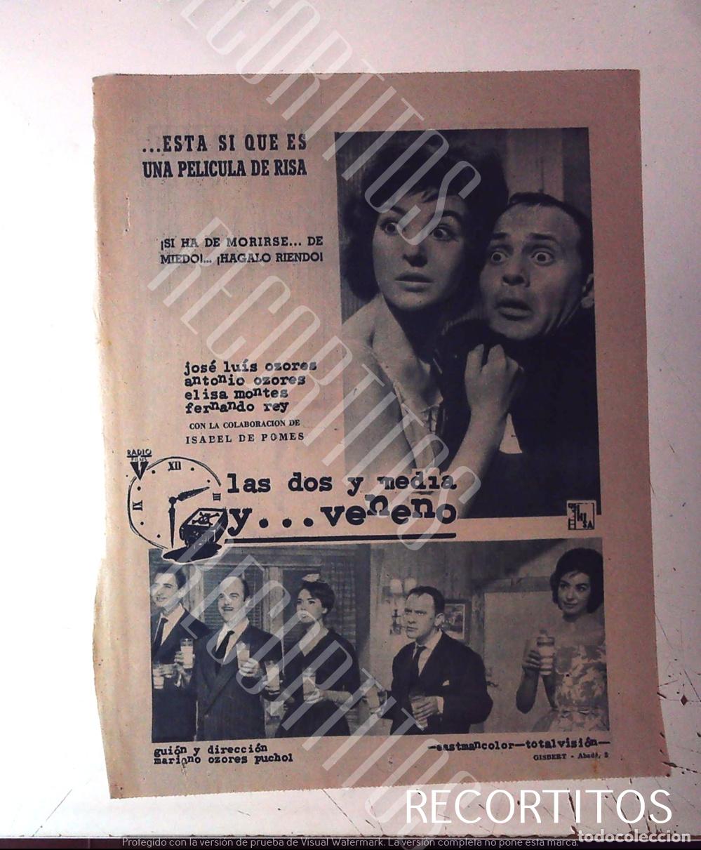 Cine: LAS DOS Y MEDIA VENENO MARIANO OZORES JOSE LUIS ANTONIO ELISA MONTES FERNANDO REY
