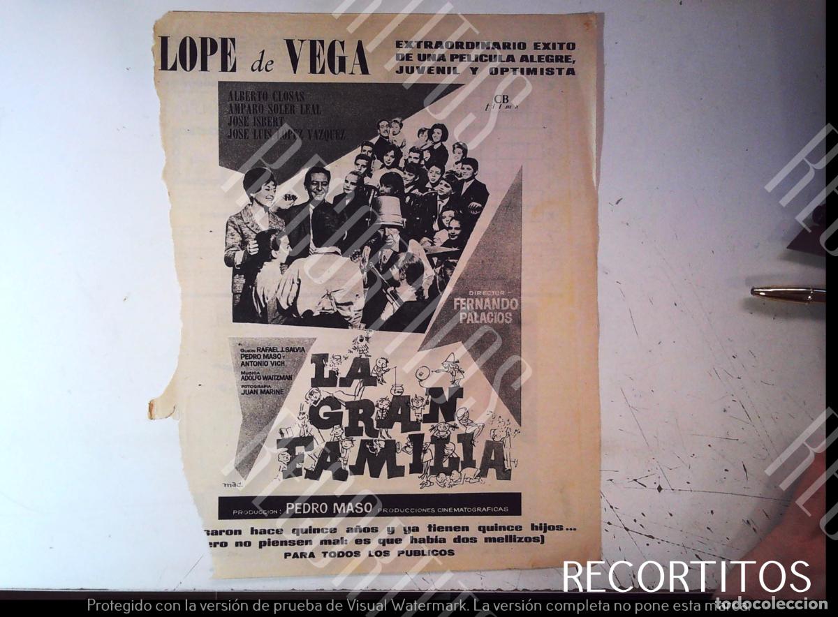 Cine: LA GRAN FAMILIA ALBERTO CLOSAS AMPARO SOLER LEAL JOSE LUIS LOPEZ VAZQUEZ ESBERT CHENCHO