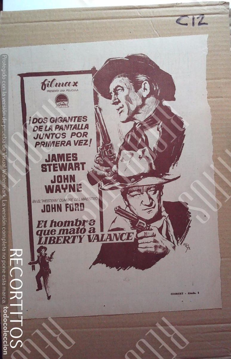 Kino: EL HOMBRE QUE MATO A LIBERTY VALANCE JAMES STEWART JOHN WAYNE FORD