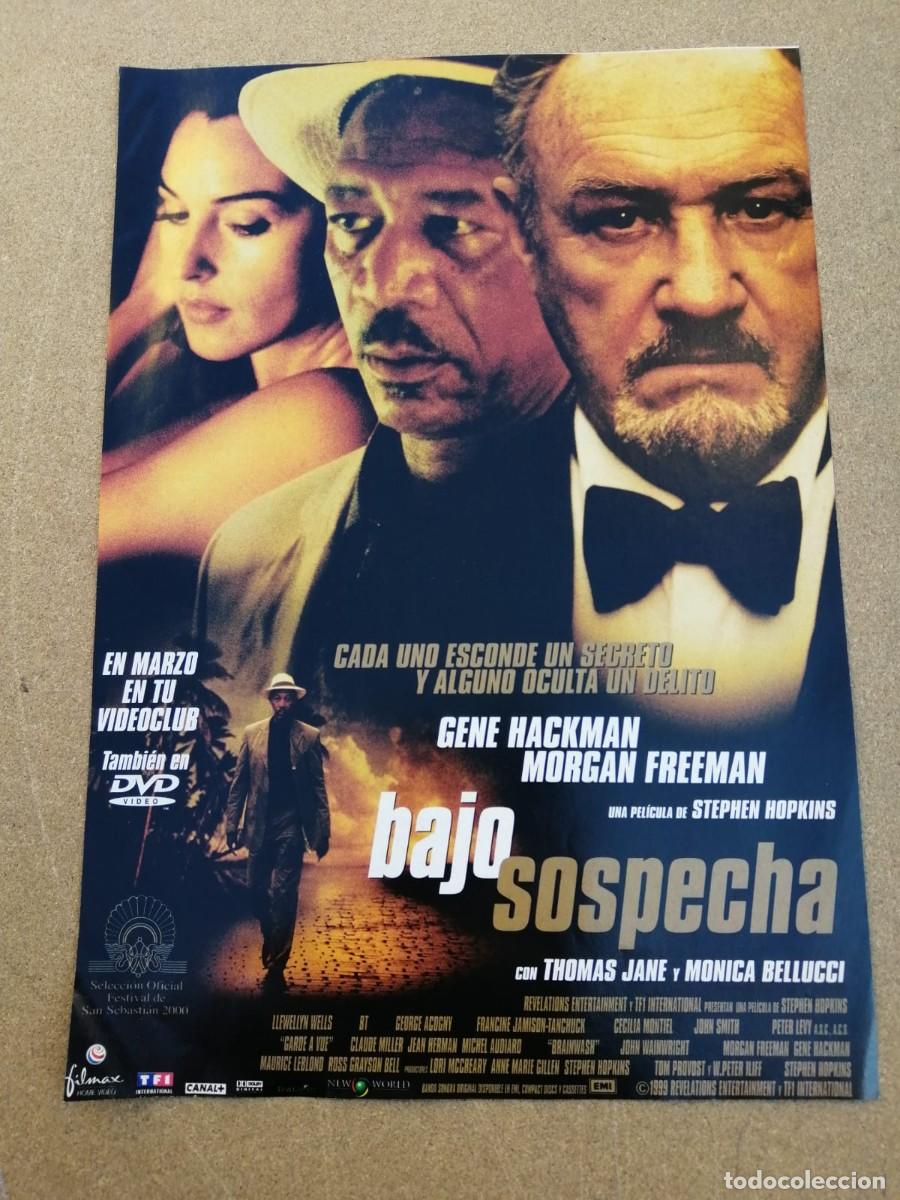 Cine: ANUNCIO PELICULA. BAJO SOSPECHA (GENE HACKMAN - MORGAN FREEMAN - MONICA BELLUCCI)