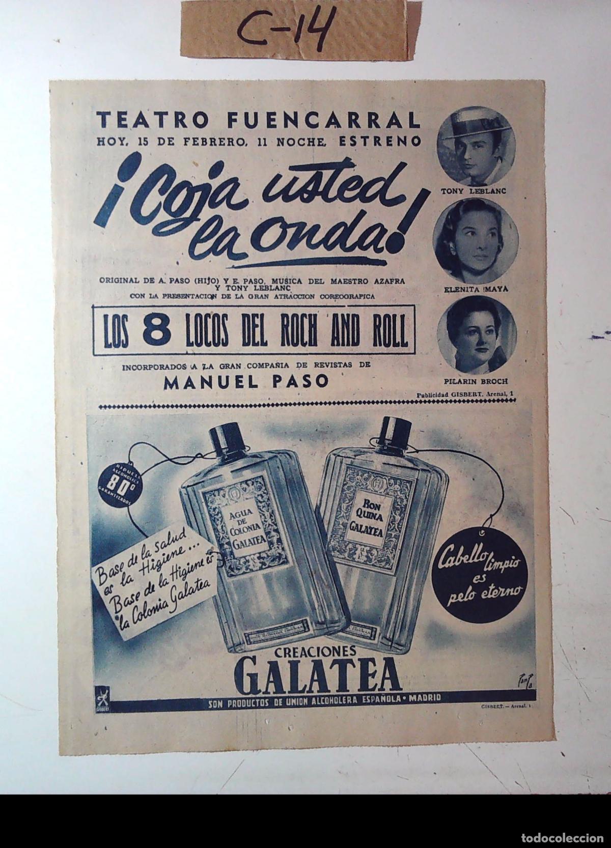 Cine: GALATEA AGUA DE COLONIA COJA USTED LA ONDA TEATRO FUENCARRAL TONY LEBLANC ELENITA MAYA PILARIN BROCH