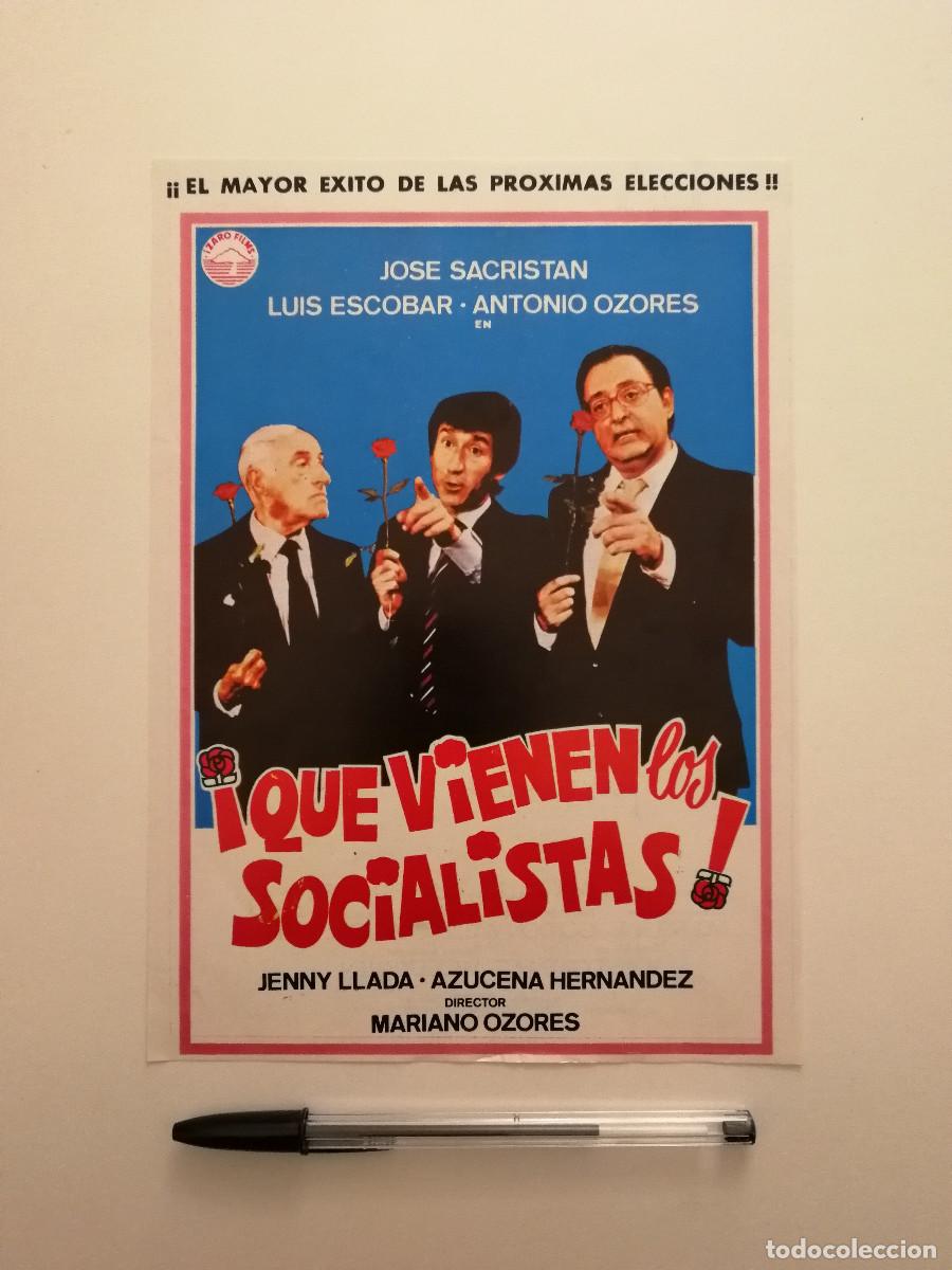 Cine: ANTIGUO ANUNCIO ACARTONADO - Que vienen los socialistas - JOSE SACRISTAN - ANTONIO OZORES