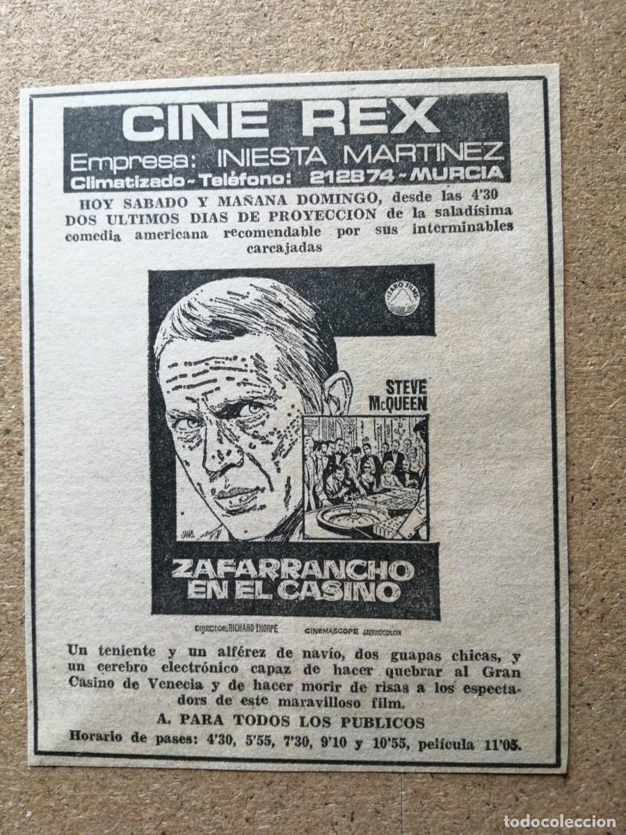 Cine: RECORTE PRENSA PELICULA. ZAFARRANCHO EN EL CASINO (STEVE McQUEEN) CINE REX, MURCIA
