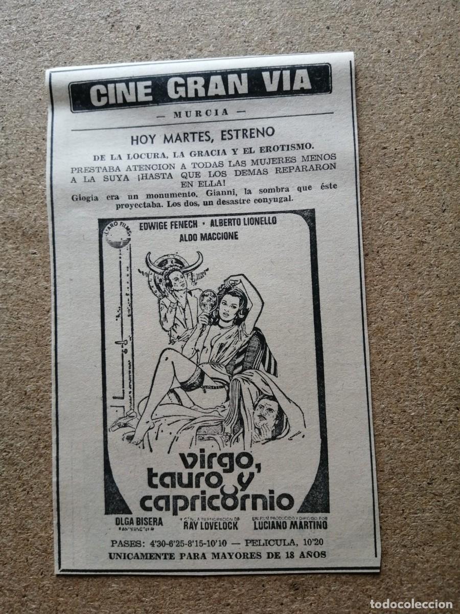 Cine: RECORTE PRENSA PELICULA. VIRGO, TAURO Y CAPRICORNIO (EDWIGE FENECH) CINE GRAN VIA, MURCIA