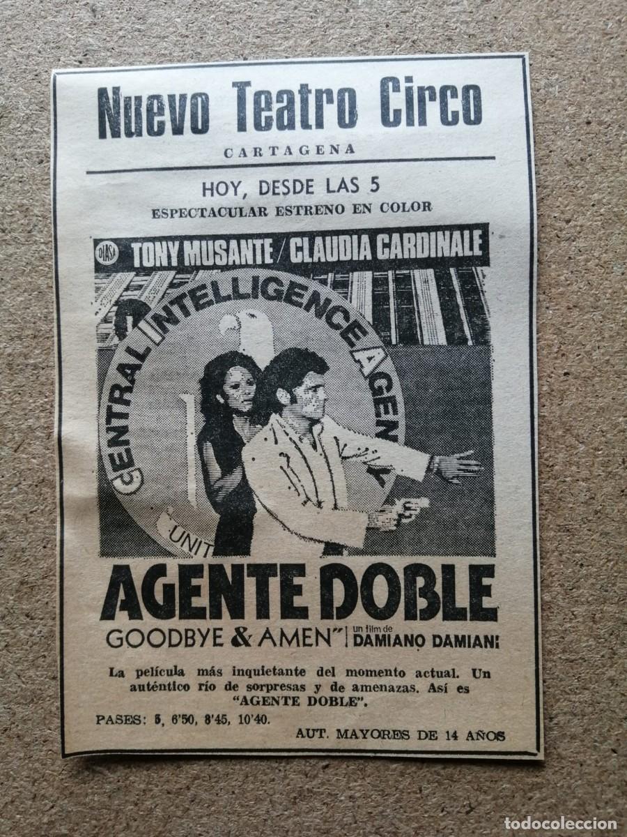 Cine: RECORTE PRENSA PELICULA. AGENTE DOBLE (CLAUDIA CARDINALE) CINE NUEVO TEATRO CIRCO, CARTAGENA