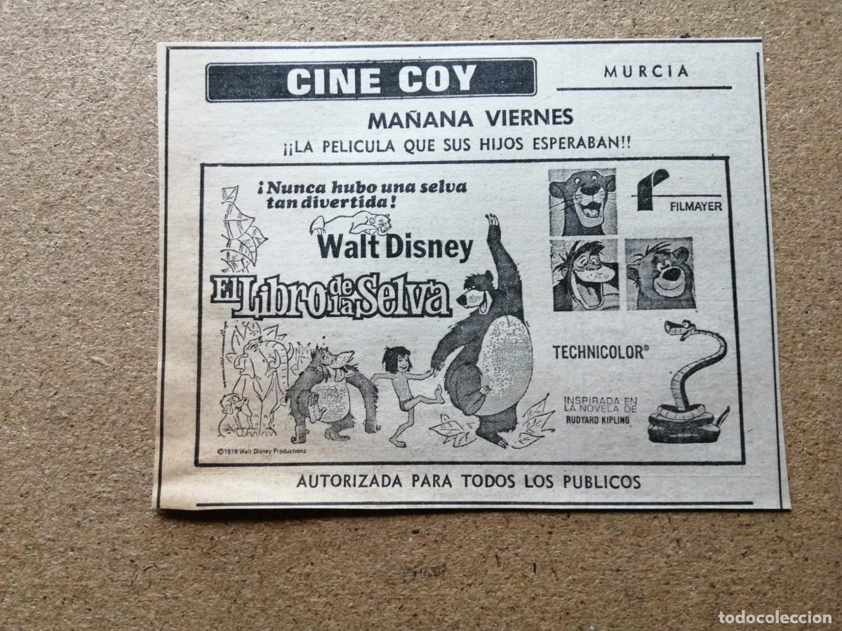 Cine: RECORTE PRENSA PELICULA. EL LIBRO DE LA SELVA (WALT DISNEY) CINE COY, MURCIA