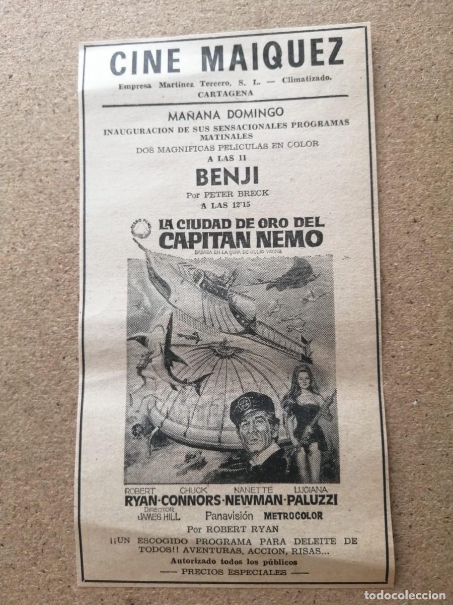 Cine: ANUNCIO PRENSA PELICULA. LA CIUDAD DE ORO DEL CAPITAN NEMO (ROBERT RYAN) CINE MAIQUEZ, CARTAGENA