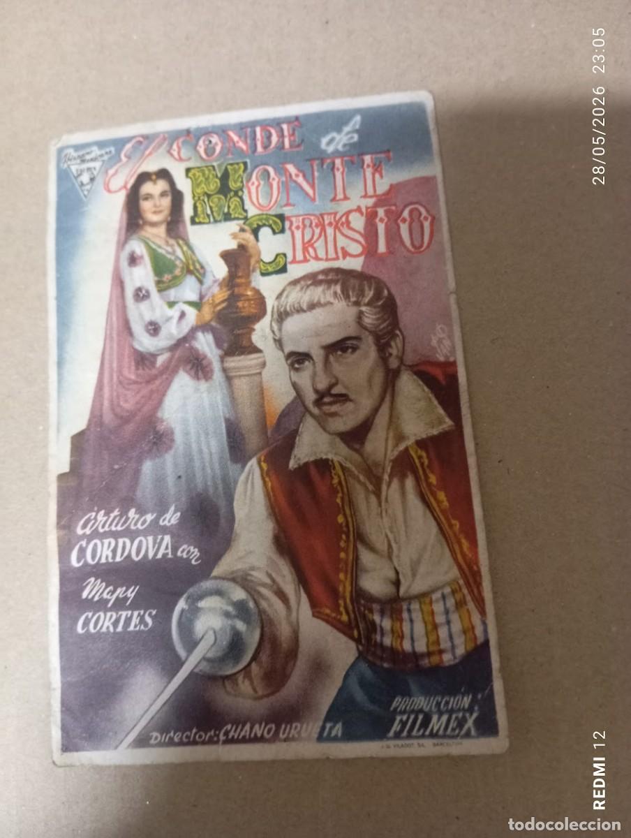 Cine: PASE MANO PROGRAMA CINE / EL CONDE DE MONTE CRISTO / TEATRO PRINCIPAL IRUN 1947