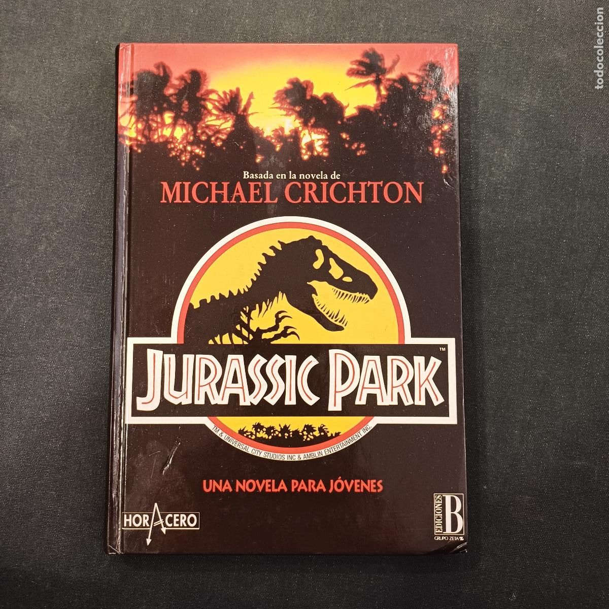 Cine: JURASSIC PARK/PARQUE JURASICO/MICHAEL CRICHTON.