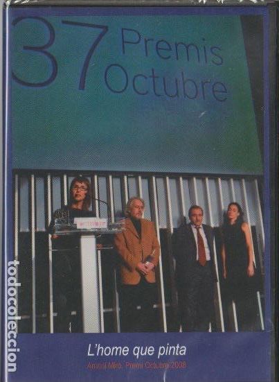 Cine: L' HOME QUE PINTA : Antoni Mir&oacute;, Premi octubre 2008